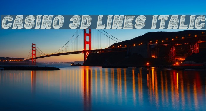 Casino 3D Lines Italic Font examples
