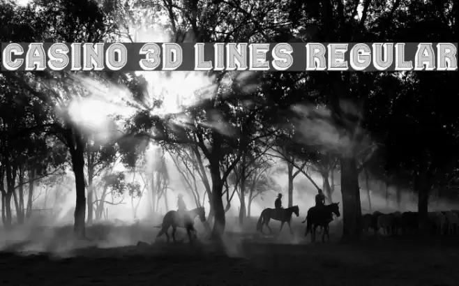 Casino 3D Lines Regular Font examples