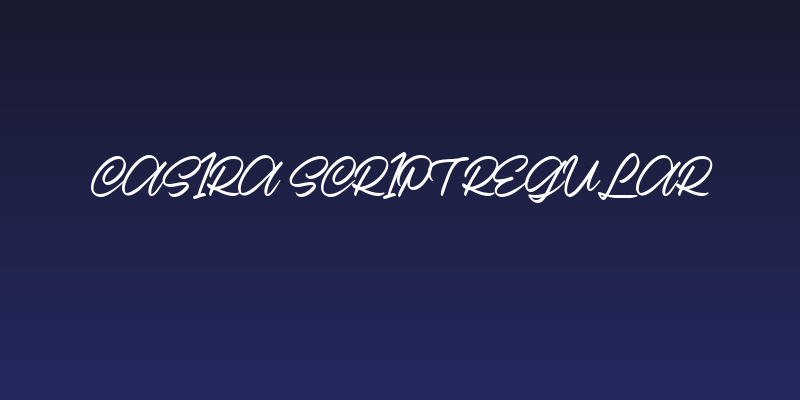 Casira Script Regular Social Header