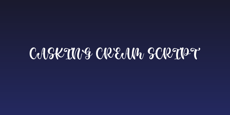 Casking Cream Script Social Header
