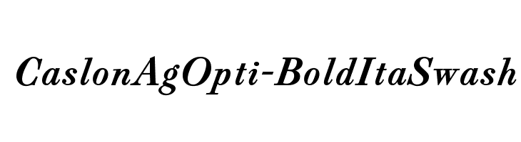 CaslonAgOpti-BoldItaSwash Font