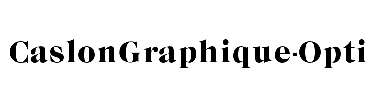 CaslonGraphique-Opti Font
