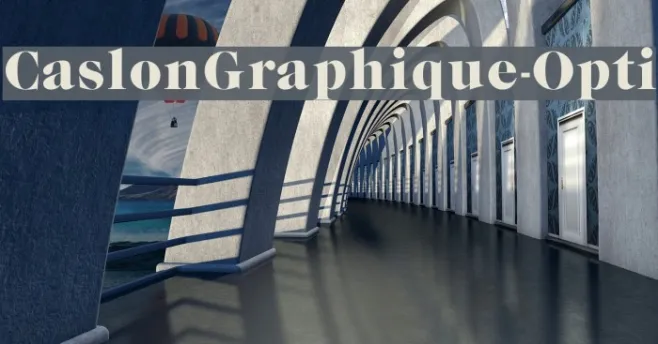 CaslonGraphique-Opti Example 1