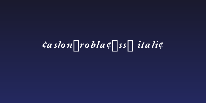 CaslonProBlackSSK Italic Social Header
