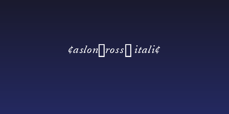 CaslonProSSK Italic Social Header