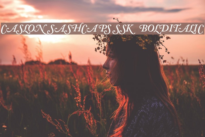 CaslonSwashCapsSSK BoldItalic Example 2