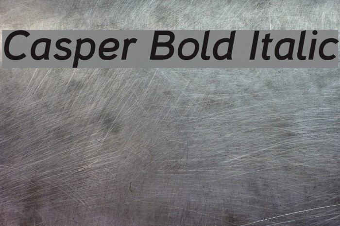 Casper Bold Italic Font examples