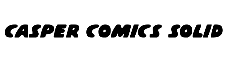 Casper Comics Solid  Free Fonts Download