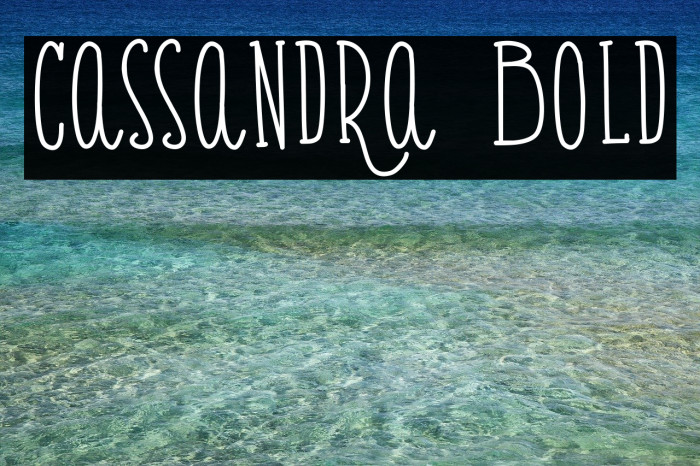 Cassandra Bold Font examples