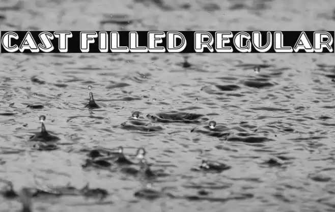 Cast Filled Regular Font examples