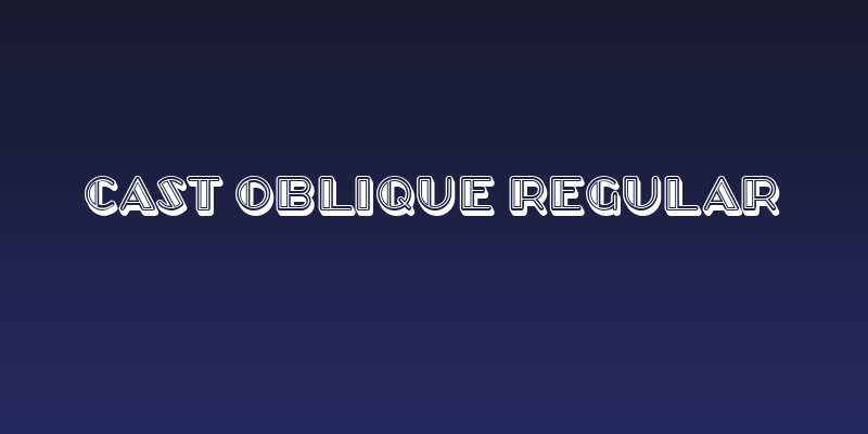 Cast Oblique Regular Social Header