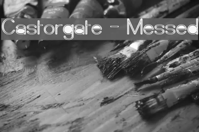 Castorgate - Messed フォント examples