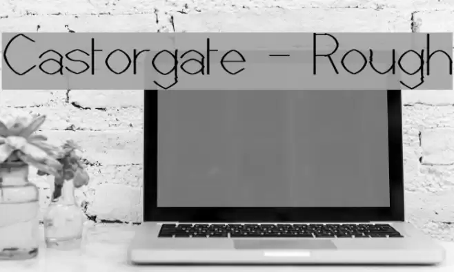 Castorgate - Rough Fuentes examples