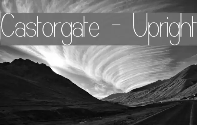 Castorgate - Upright フォント examples