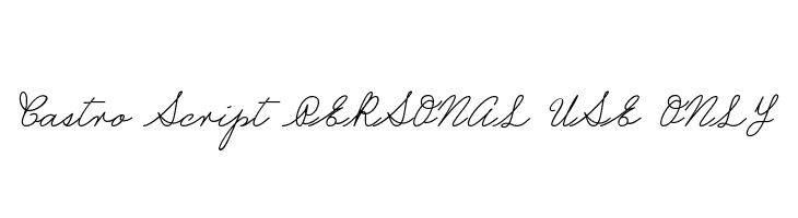Castro Script PERSONAL USE ONLY  免费字体下载