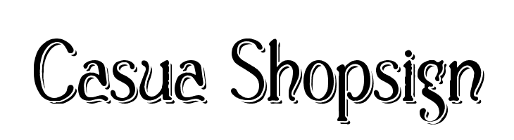 Casua_Shopsign Font