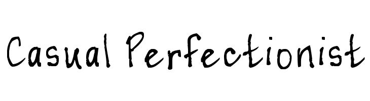 Casual Perfectionist  フリーフォントのダウンロード