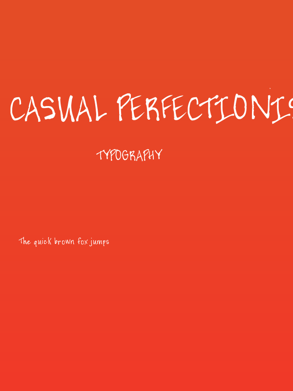 Casual Perfectionist Poster