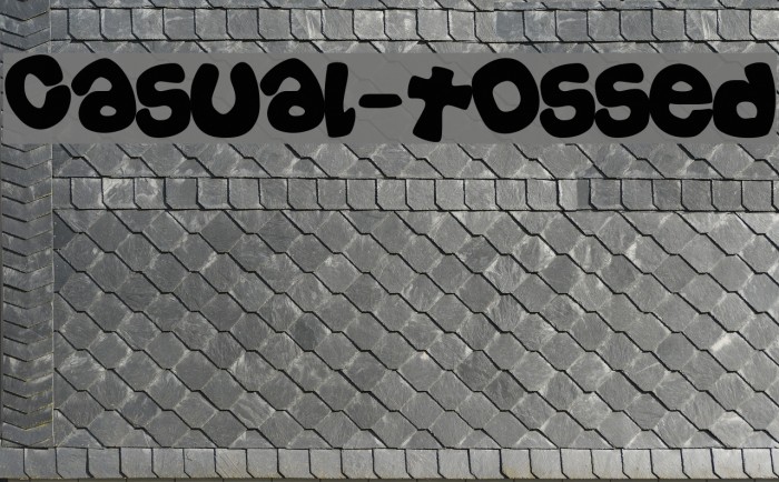 Casual-Tossed Font examples