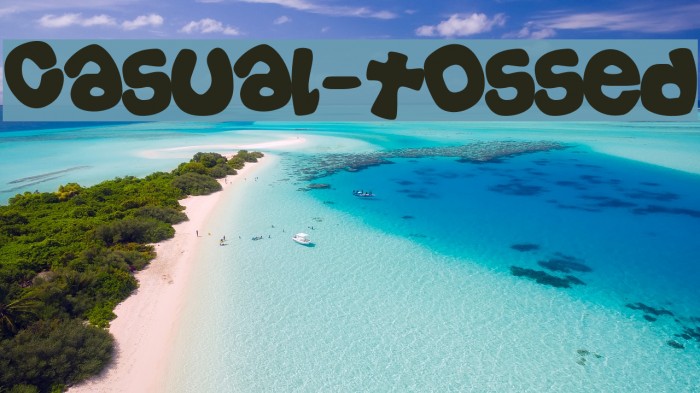 Casual-Tossed Font examples