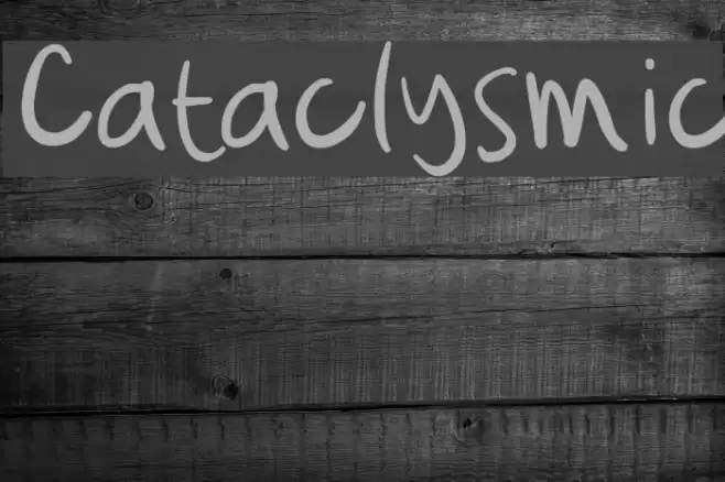 Cataclysmic Font examples