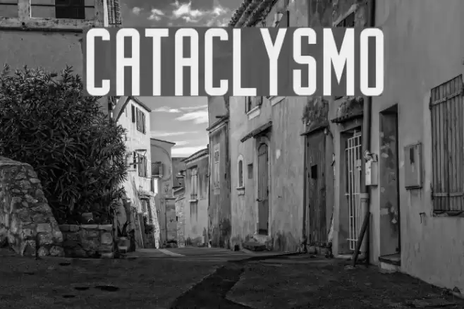 Cataclysmo フォント examples