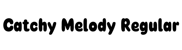 Catchy Melody Regular  Fuentes Gratis Descargar