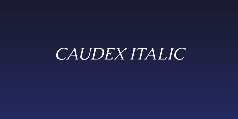 Caudex Italic Social Header