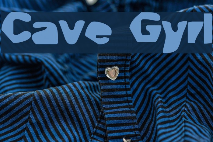 Cave Gyrl フォント examples