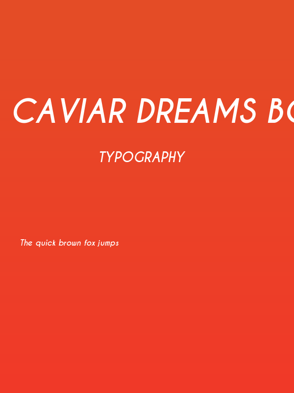 Caviar Dreams Bold Italic Poster