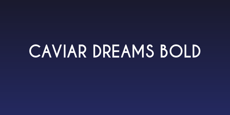 Caviar Dreams Bold Social Header