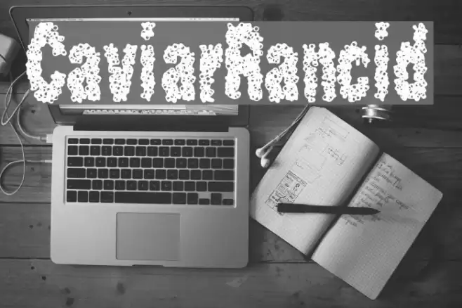 CaviarRancid Font examples