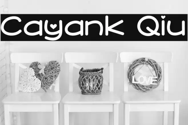 Cayank Qiu Шрифта examples