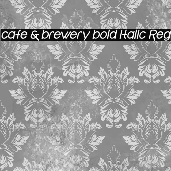 cafe & brewery bold italic Reg Font examples