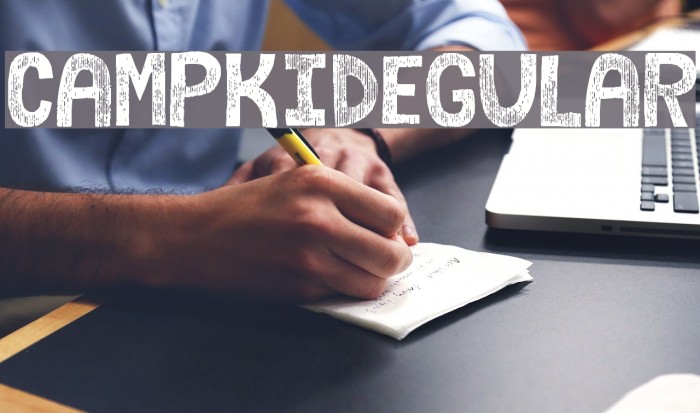 campkid-Regular フォント examples