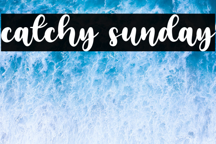 catchy sunday Example 2