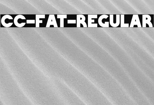CC-Fat-Regular Font examples
