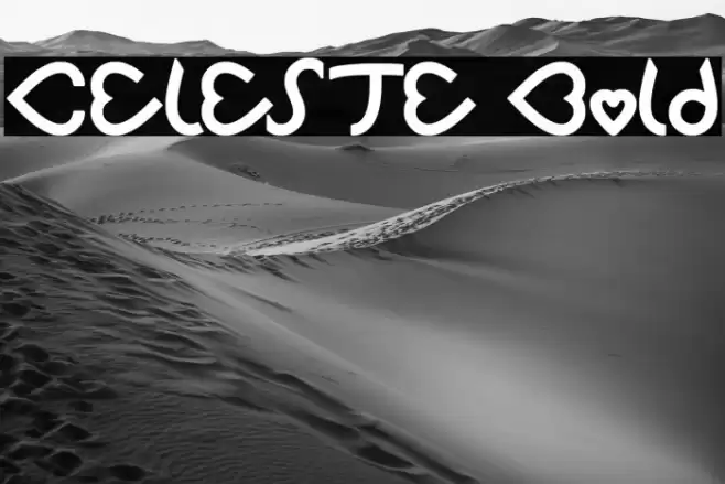 CELESTE Bold Font examples