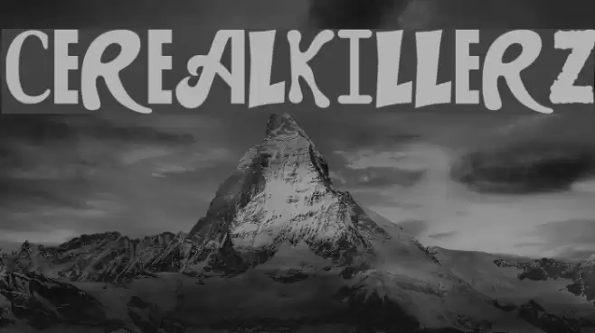 CEREALKILLERZ Font examples