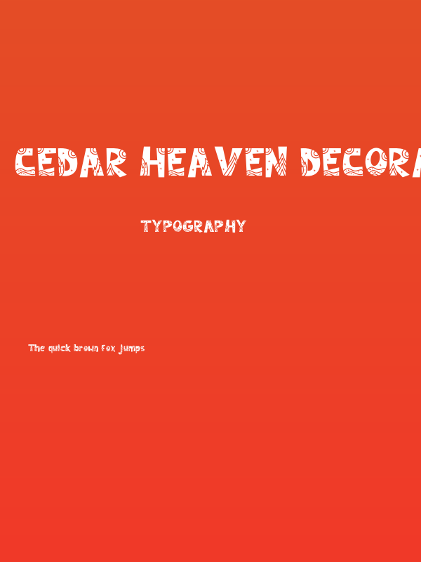 Cedar Heaven Decoration Poster