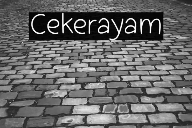 Cekerayam Font examples