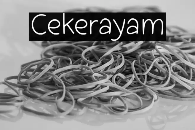 Cekerayam Font examples