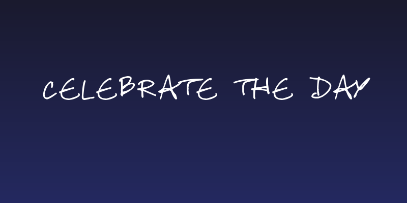 Celebrate the Day Social Header