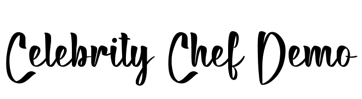 Celebrity Chef Demo  Frei Schriftart Herunterladen