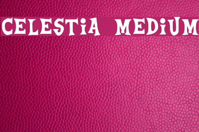 Celestia Medium Font examples