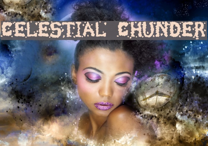 Celestial Chunder Font examples