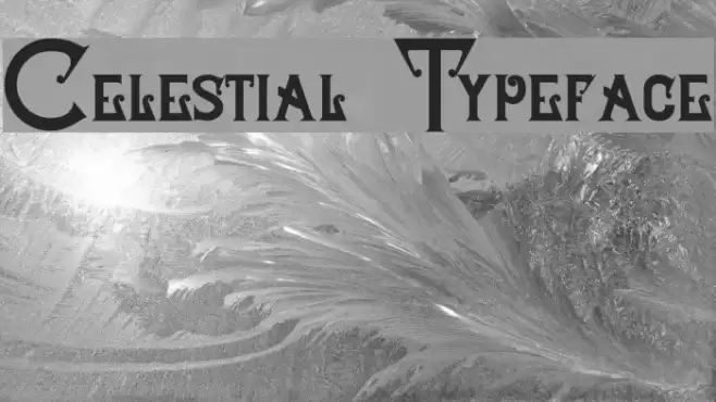 Celestial Typeface Font examples