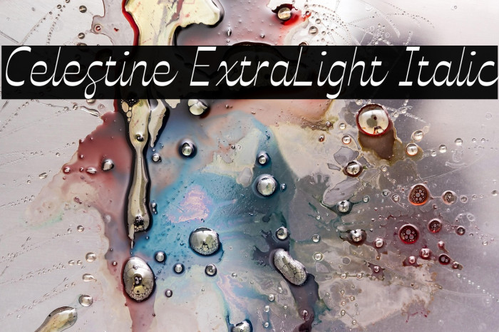 Celestine ExtraLight Italic Example 2