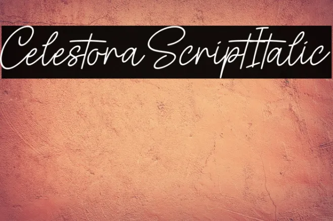 Celestora Script Italic Example 1