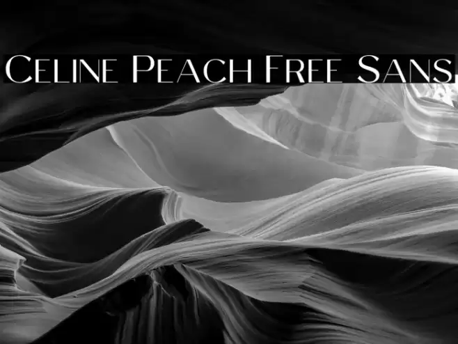 Celine Peach Free Sans Font examples
